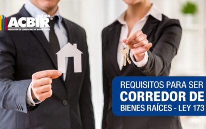 Requisitos para Ser Corredor de Bienes Raíces – Ley 173.