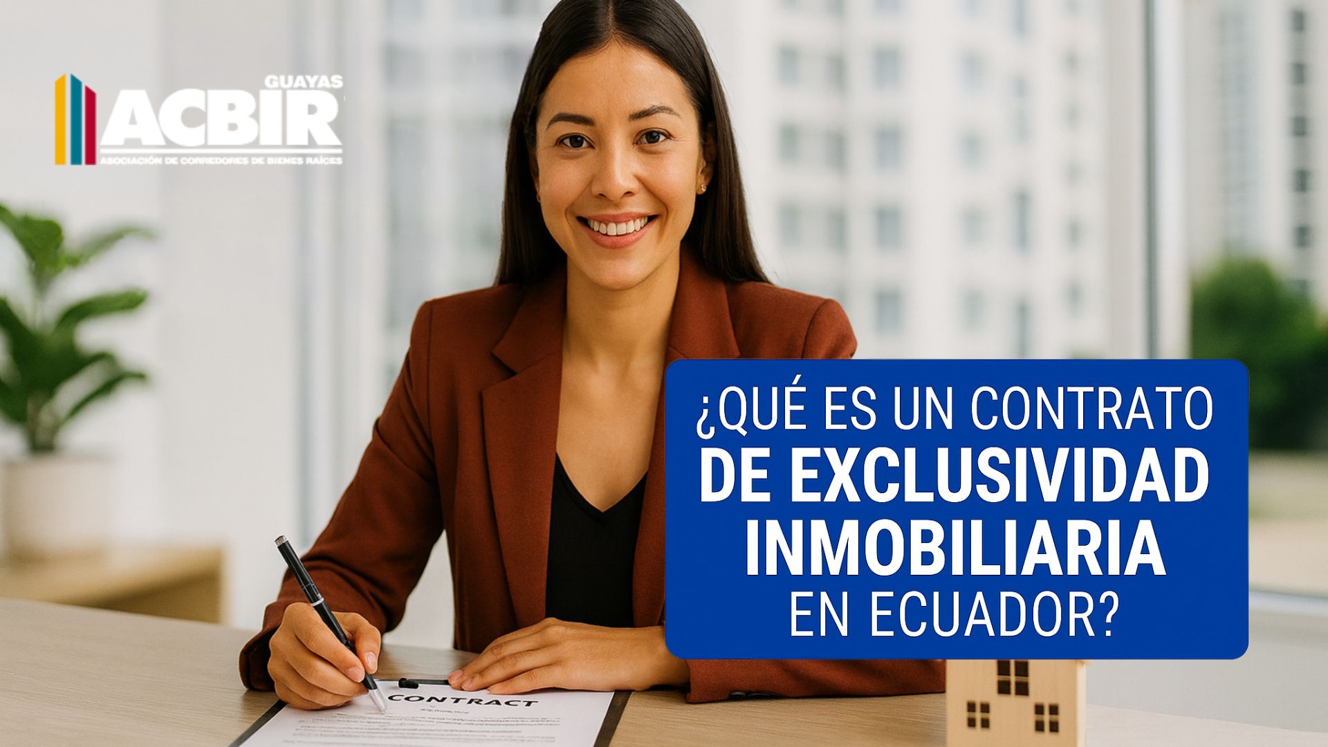 ¿Qué es un Contrato de Exclusividad Inmobiliaria y Cómo Funciona en Ecuador? ¿Qué es un Contrato de Exclusividad Inmobiliaria y Cómo Funciona en Ecuador?