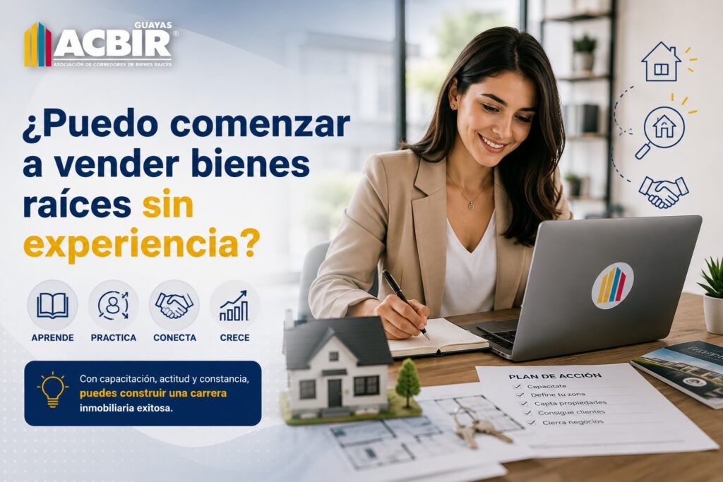 ¿Puedo comenzar a vender bienes raíces sin experiencia?