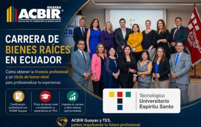 Carrera de Bienes Raíces en Ecuador: cómo obtener la licencia profesional y un título de tercer nivel